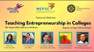 National Webinar on "Teaching Entrepreneurship in Colleges"