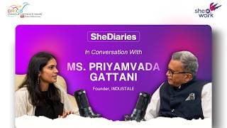 SheDiaries Trailblazers | Ms. Priyamvada Gattani Interview | BRCIS CCI WE | Summit 2026