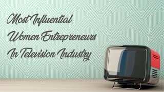 Most Influential Women Entrepreneurs on Television