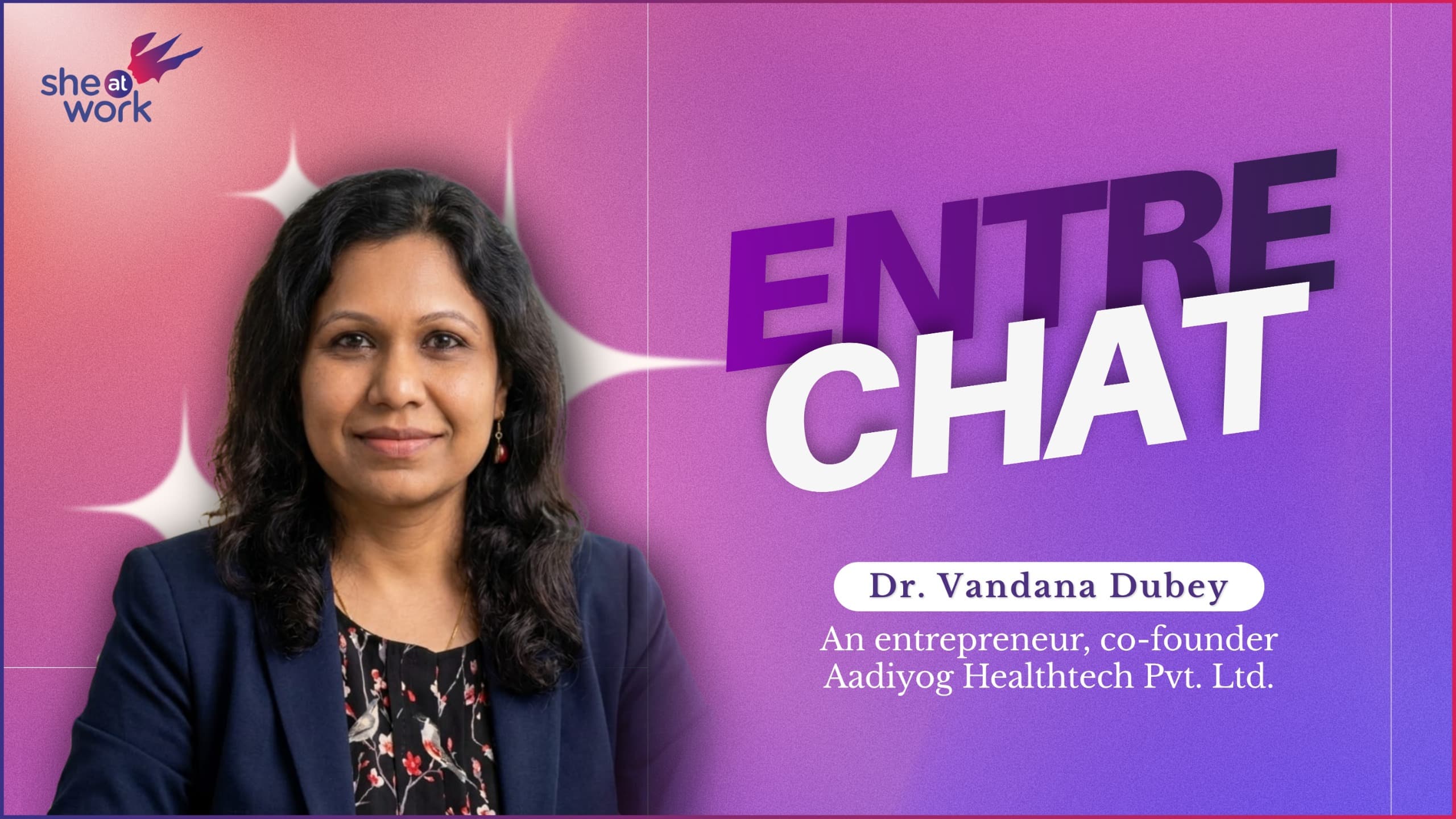 Entrechat with Dr. Vandana Dubey - Aadiyog Healthtech