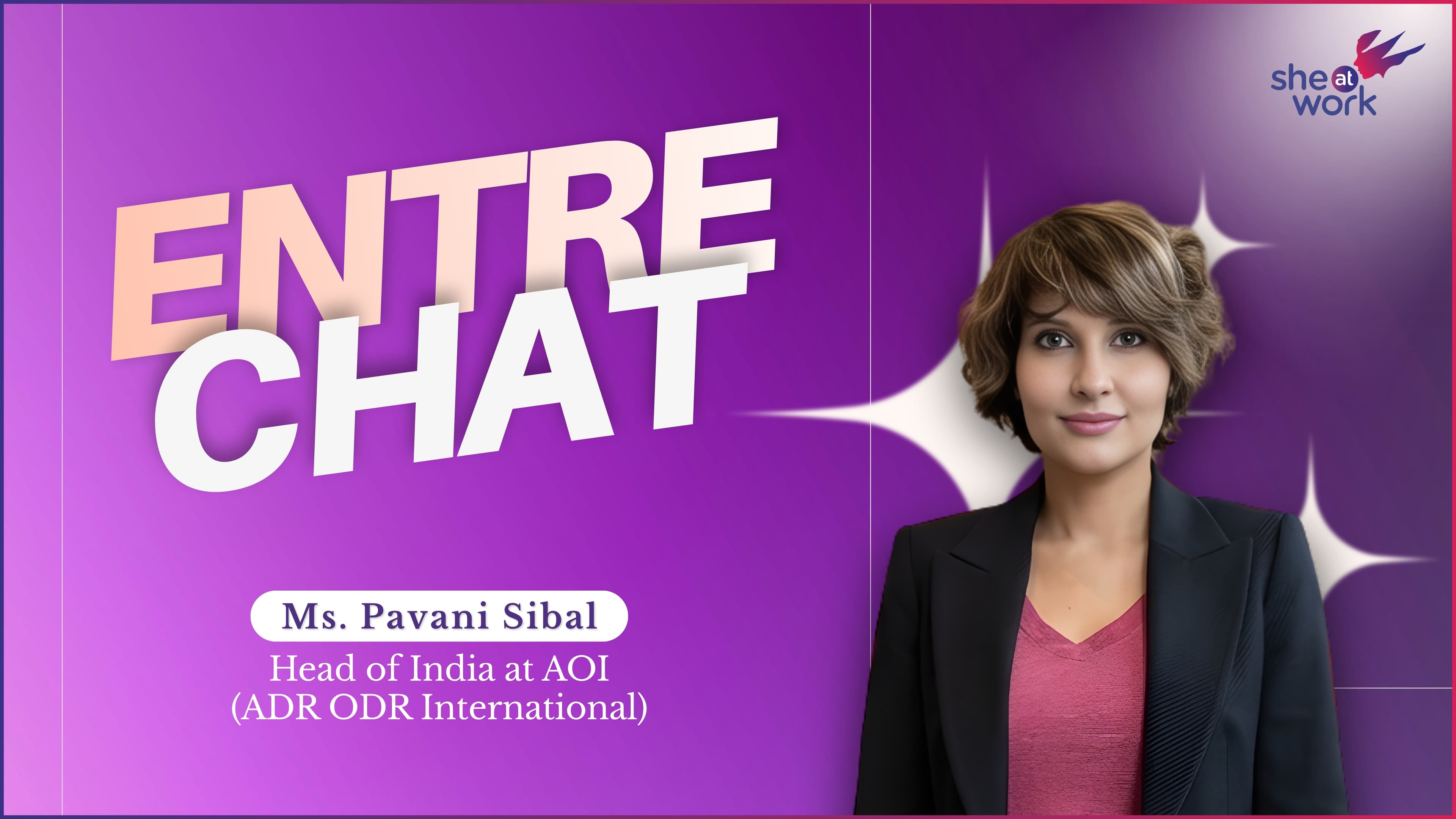 EntreChat with Pavani Sibal - India Head at AOI