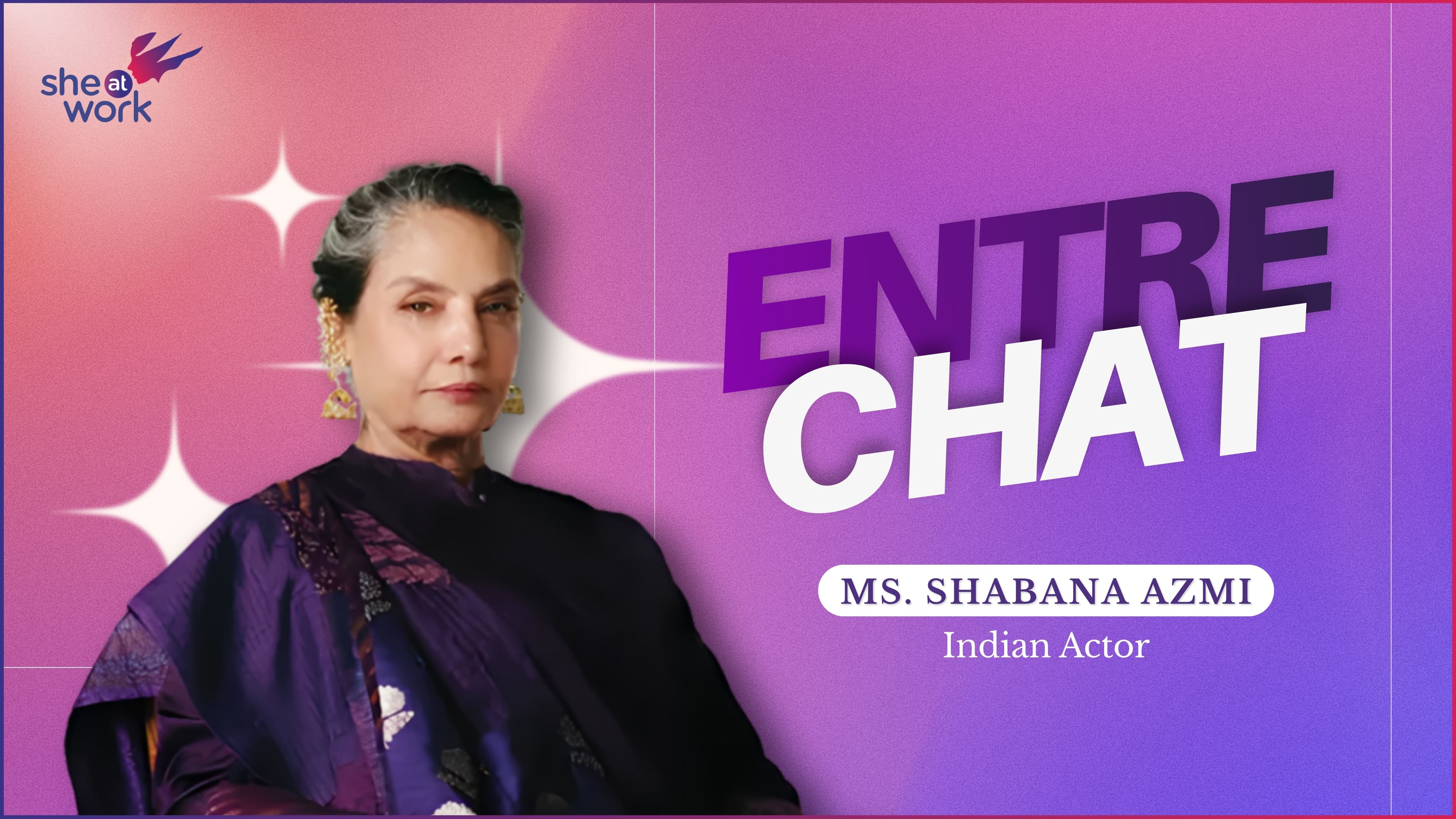 Entrechat with Ms. Shabana Azmi - Indian Actor